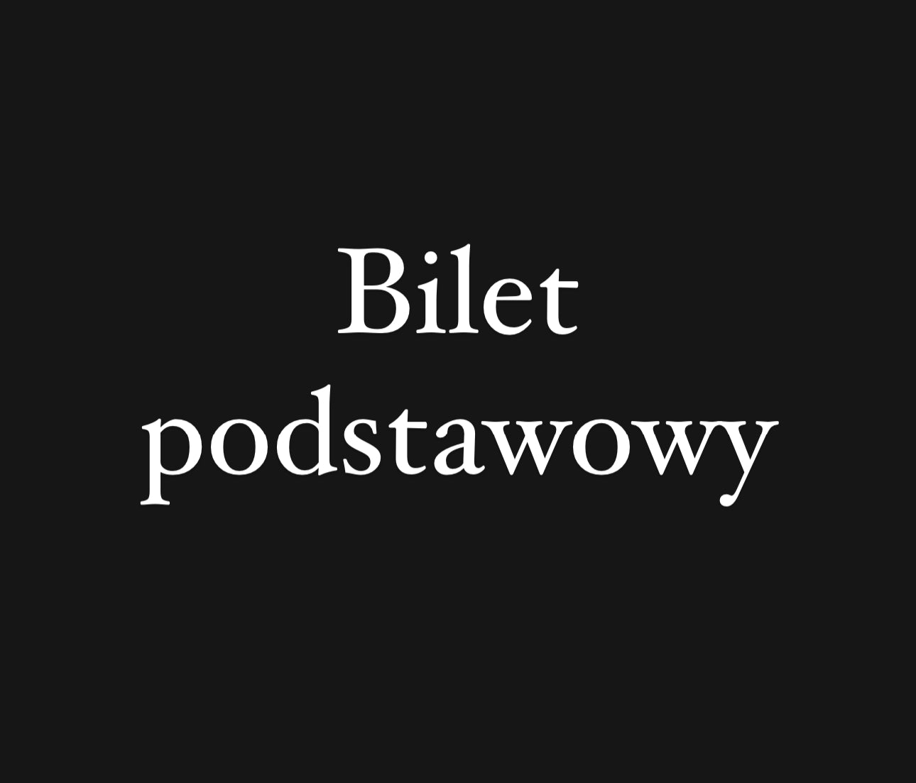 Bilet podstawowy